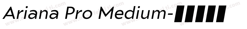 Ariana Pro Medium字体转换